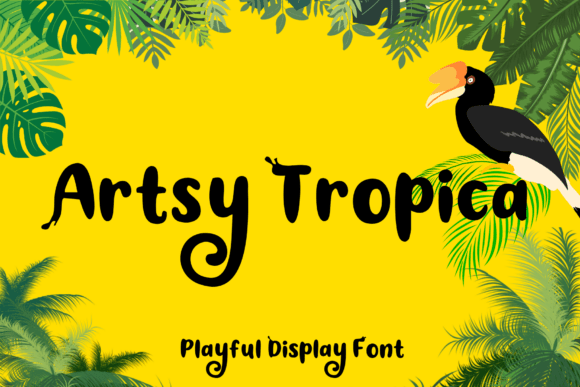Artsy Tropica: A Playful Display Font for Handmade Charm