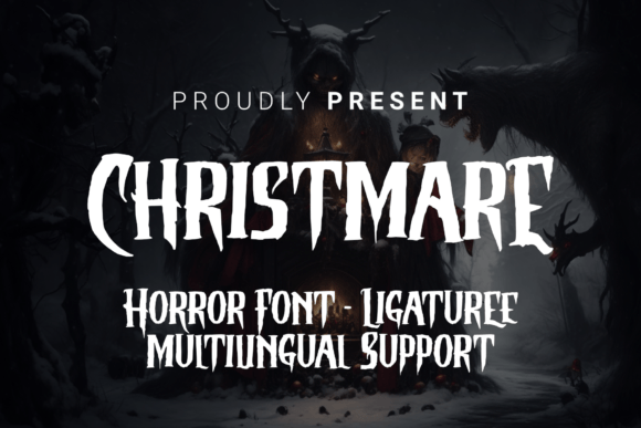 Christmare Font: The Display Typeface That Screams “This Is Not Normal Christmas”