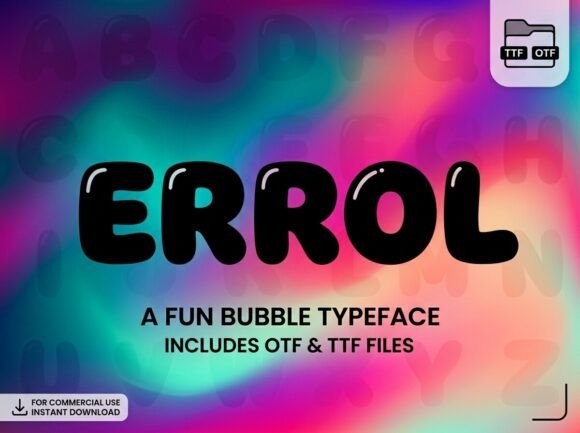 Errol: A Friendly Display Font for Small Business Branding