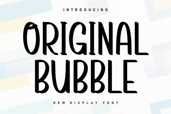Original Bubble: A Handwritten Display Font That Feels Human