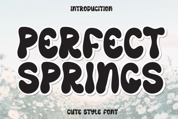 Perfect Springs: A Whimsical Handwritten Display Font for Crafters
