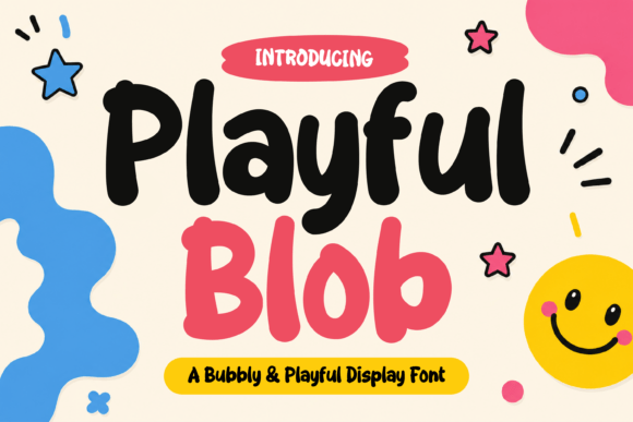 Playful Blob: A Cheerful Display Font for Handmade Creators