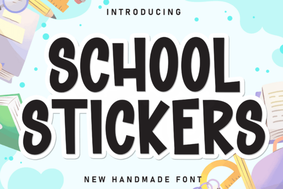 School Stickers: A Playful Display Font That Lands With Charm